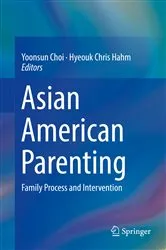 Book cover of Asian American Parenting by Yoonsun Choi