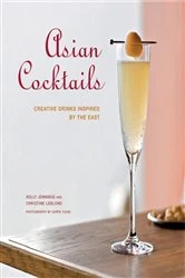 Book cover of Asian Cocktails by Holly Jennings