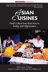 Book cover of Asian Cuisines by E. N. Anderson