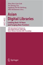 Book cover of Asian Digital Libraries. Looking Back 10 Years and Forging New Frontiers by Dion Hoe Lian Goh