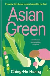 Book cover of Asian Green by Ching-He Huang
