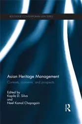 Book cover of Asian Heritage Management by Kapila Silva