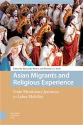 Book cover of Asian Migrants and Religious Experience by Bernardo Brown