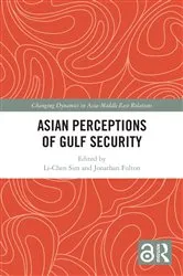 Book cover of Asian Perceptions of Gulf Security by Li-Chen Sim