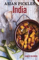 Book cover of Asian Pickles: India by Karen Solomon