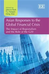 Book cover of Asian Responses to the Global Financial Crisis by Jehoon Park