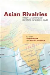 Book cover of Asian Rivalries by Sumit Ganguly