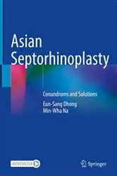 Book cover of Asian Septorhinoplasty by Eun-Sang Dhong