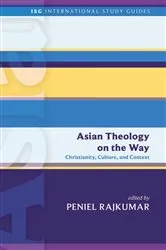Book cover of Asian Theology on the Way by Peniel Rajkumar