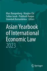 Book cover of Asian Yearbook of International Economic Law 2023 by Marc Bungenberg