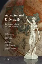 Book cover of Asianism and Universalism by Nicholas Szechenyi