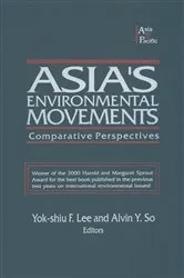 Book cover of Asia's Environmental Movements in Comparative Perspective by Alvin Y. So