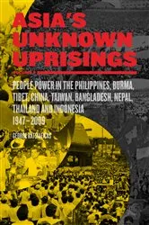 Book cover of Asia’s Unknown Uprisings Volume 2 by George Katsiaficas
