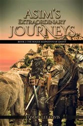 Book cover of Asim's Extraordinary Journeys by Tommy Lee Davis