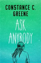 Book cover of Ask Anybody by Constance C. Greene