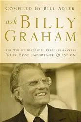 Book cover of Ask Billy Graham by Bill Adler