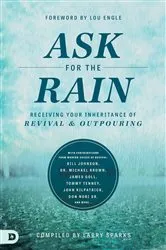 Book cover of Ask for the Rain by Larry Sparks