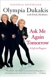 Book cover of Ask Me Again Tomorrow by Olympia Dukakis