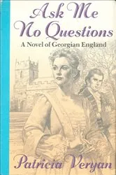 Book cover of Ask Me No Questions by N/A