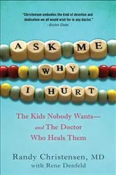 Book cover of Ask Me Why I Hurt by Randy Christensen