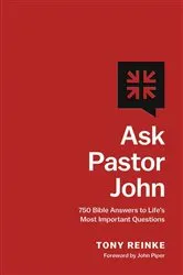 Book cover of Ask Pastor John by Tony Reinke
