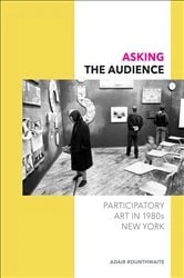 Book cover of Asking the Audience by Adair Rounthwaite