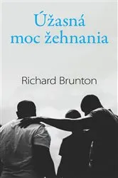 Book cover of Úžasná moc žehnania by Richard Brunton