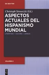 Book cover of Aspectos actuales del hispanismo mundial by Christoph Strosetzki