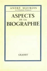 Book cover of Aspects de la biographie by André Maurois