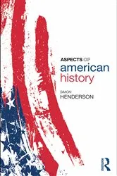 Book cover of Aspects of American History by Simon Henderson