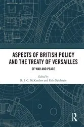 Book cover of Aspects of British Policy and the Treaty of Versailles by B. J. C. McKercher