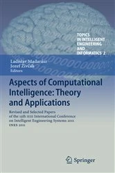 Book cover of Aspects of Computational Intelligence: Theory and Applications by Ladislav Madarász