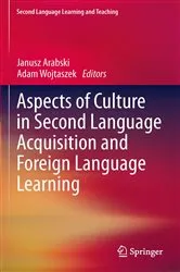 Book cover of Aspects of Culture in Second Language Acquisition and Foreign Language Learning by Janusz Arabski