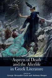 Book cover of Aspects of Death and the Afterlife in Greek Literature by Unknown