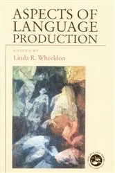 Book cover of Aspects of Language Production by Linda Wheeldon