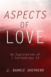 Book cover of Aspects of Love by J. Barrie Shepherd
