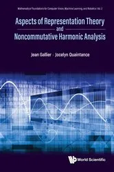 Book cover of Aspects Of Representation Theory And Noncommutative Harmonic Analysis by Jean H Gallier
