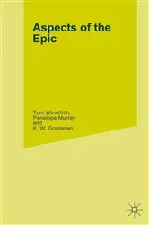 Book cover of Aspects of the Epic by Tom Winnifrith
