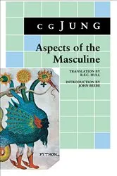 Book cover of Aspects of the Masculine by C. G. Jung