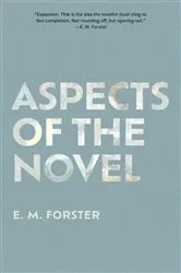 Book cover of Aspects of the Novel (Warbler Classics Annotated Edition) by Unknown