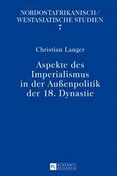 Book cover of Aspekte des Imperialismus in der Außenpolitik der 18. Dynastie by Rolf Gundlach