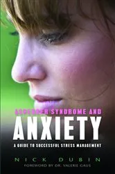 Book cover of Asperger Syndrome and Anxiety by Nick Dubin