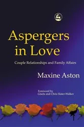 Book cover of Aspergers in Love by Christopher Slater-Walker