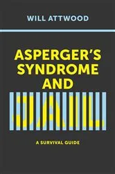 Book cover of Asperger's Syndrome and Jail by Will Attwood