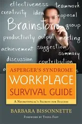 Book cover of Asperger's Syndrome Workplace Survival Guide by Yvona Fast