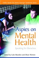 Book cover of Aspies on Mental Health by Natasha Goldthorpe