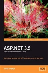Book cover of ASP.NET 3.5 Application Architecture and Design by Vivek Thakur