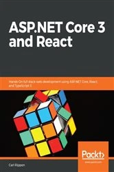Book cover of ASP.NET Core 3 and React by Carl Rippon