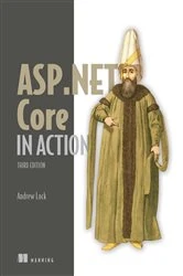 Book cover of ASP.NET Core in Action, Third Edition by Andrew Lock