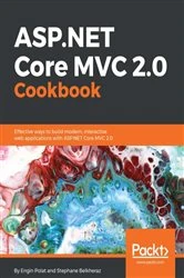 Book cover of ASP.NET Core MVC 2.0 Cookbook by Engin Polat